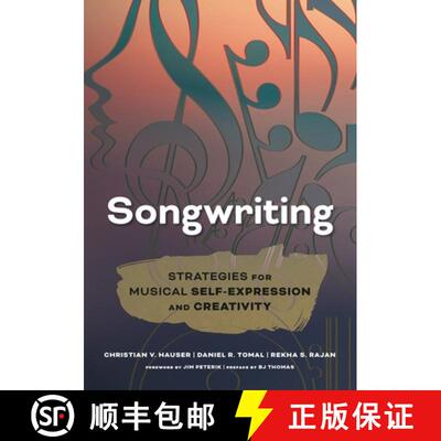 【3-4周达】Songwriting : Strategies for Musical Self-Expression and Creativity [9781475829402]