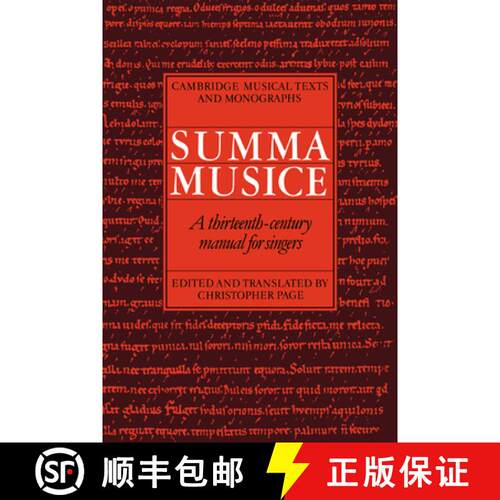 【3-4周达】Summa Musice: A Thirteenth-Century Manual for Singers - Summa Musice: A Thirteenth-Century... [9780521036023]