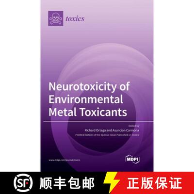 【3-4周达】Neurotoxicity of Environmental Metal Toxicants [9783036551807]