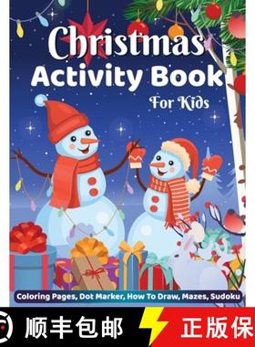 预订 Christmas Activity Book for Kids Coloring Pages Dot Marker Hot to Draw Mazes Sudoku: Big Christm... [9785522563721]