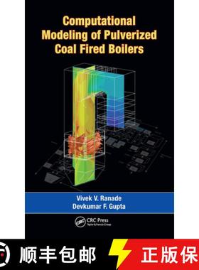 【3-4周达】Computational Modeling of Pulverized Coal Fired Boilers [9781482215281]