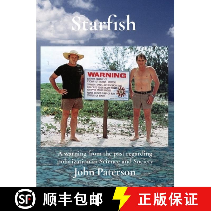 【2-3周达】Starfish: A warning from the past regarding polarization in Science and Society [9780645782424]