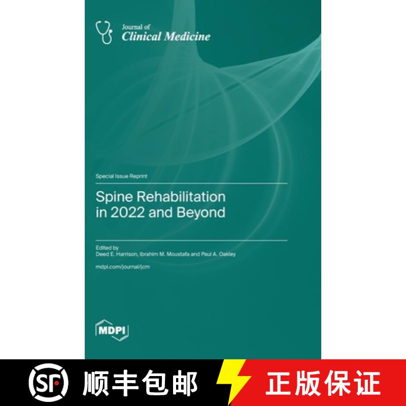 【2-3周达】Spine Rehabilitation in 2022 and Beyond [9783036588124]