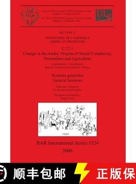 【3-4周达】Section 17: Prehistoire de l'Amerique / American Prehistory. C 17.1: Change in the Andes: ... [9781841719610]