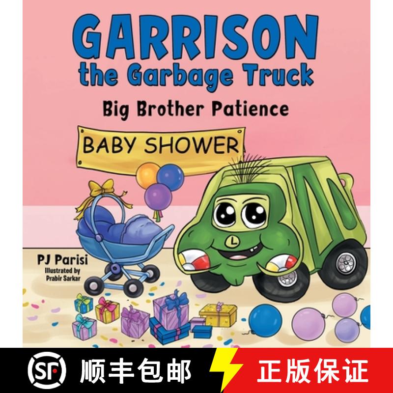 【2-3周达】Garrison the Garbage Truck: Big Brother Patience [9781664281493]
