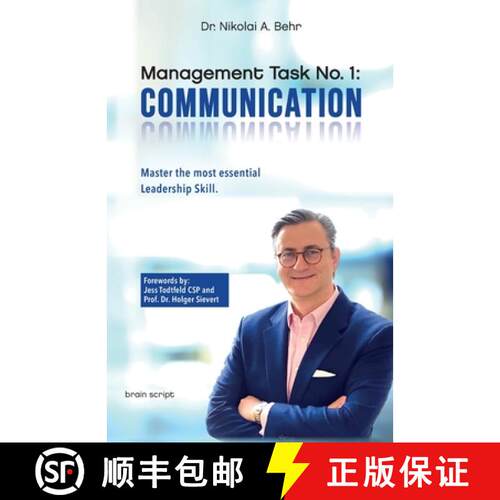 【3-4周达】Management task no. 1:  Communication: Master the Most Essential Leadership Skill. The Fun... [9783980867894]