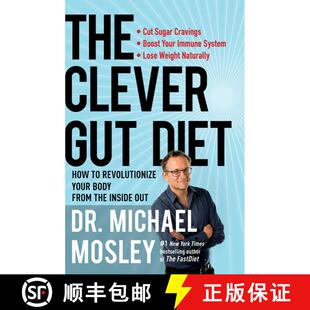 【3-4周达】The Clever Gut Diet: How to Revolutionize Your Body from the Inside Out [9781501172748]