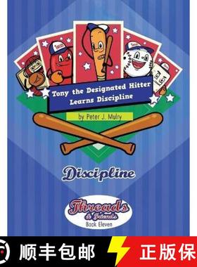【3-4周达】Tony the Designated Hitter Learns Discipline: Discipline [9798218058258]