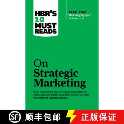 【3-4周达】HBR's 10 Must Reads on Strategic Marketing (with featured article Marketing Myopia, by The... [9781422189887]