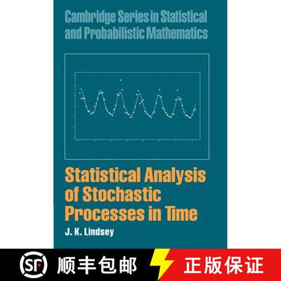 【3-4周达】Statistical Analysis of Stochastic Processes in Time: - Statistical Analysis of Stochastic... [9781107405325]