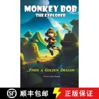 【4周達】Monkey Bob the Explorer Finds a Golden Dragon [9798223777175]