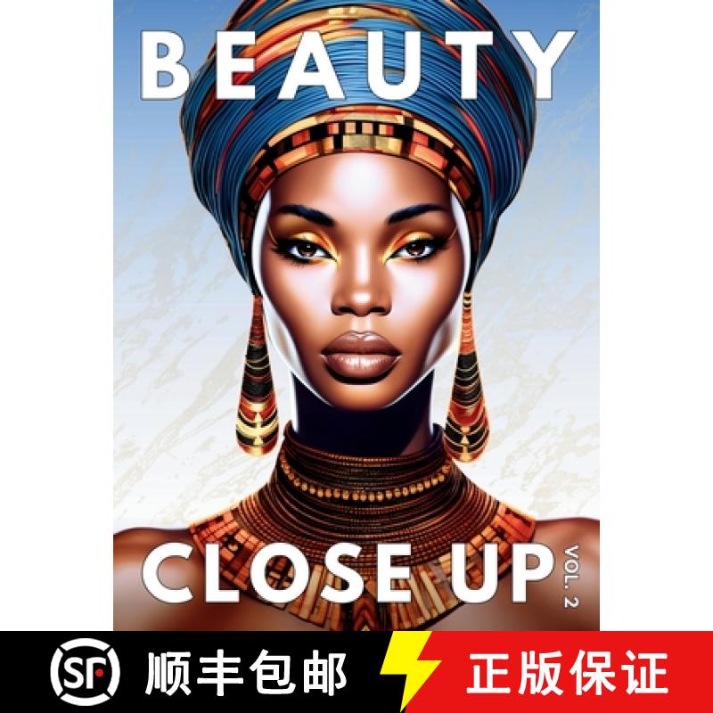 【3-4周达】Beauty Close Up: Vol. 2 - A Grayscale Coloring Book of Afrocentric Women [9798988984610]
