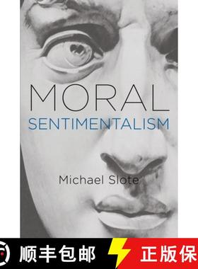 【3-4周达】Moral Sentimentalism [9780199975709]