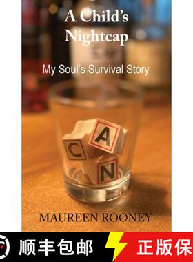 【3-4周达】A Child's Nightcap: My Soul's Survival Story [9781777451806]