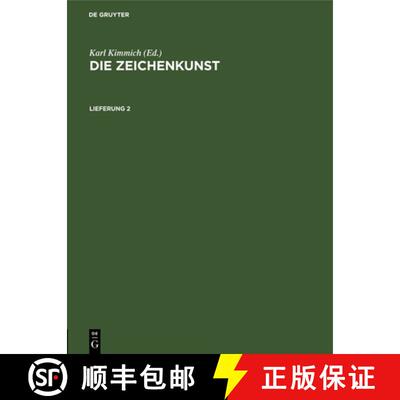 【3-4周达】精装 Die Zeichenkunst. Lieferung 2 [9783112677933]