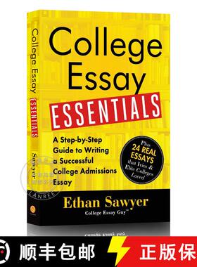 现货 大学申请文书概要 College Essay Essentials: A Step-By-Step Guide to Writing a Successful College ... [9781492635123]