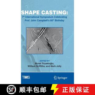 4周达 7th Casting Symposium Campbell 80th John Shape Prof. Celebrating 9783030060336 Birthday International