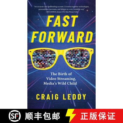【3-4周达】Fast Forward: The Birth of Video Streaming, Media's Wild Child [9798888248669]