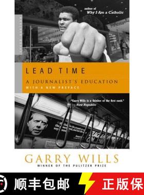 【3-4周达】Lead Time: A Journalist's Education [9780618446902]