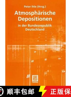 【3-4周达】Atmosphärische Depositionen in Der Bundesrepublik Deutschland [9783519003243]
