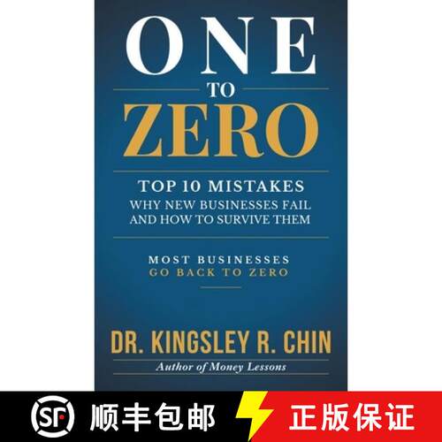 【3-4周达】One to Zero: Top 10 Mistakes Why New Businesses Fail and How to Survive Them [9781665797412]