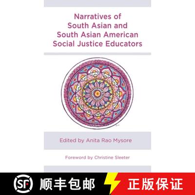 【3-4周达】精装 Narratives of South Asian and South Asian American Social Justice Educators [9781666909739]