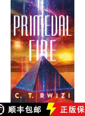 【3-4周达】Primeval Fire [9781542037105]