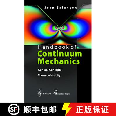 【3-4周达】Handbook of Continuum Mechanics: General Concepts Thermoelasticity [9783642625565]