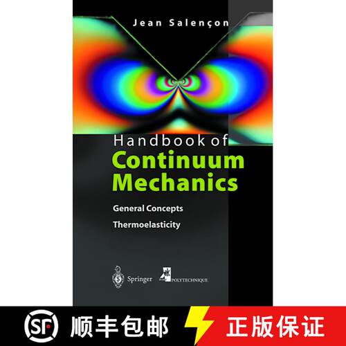 【3-4周达】Handbook of Continuum Mechanics: General Concepts Thermoelasticity [9783642625565]