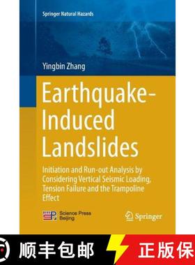 【3-4周达】Earthquake-Induced Landslides : Initiation and run-out analysis by considering vertical se... [9789811097430]