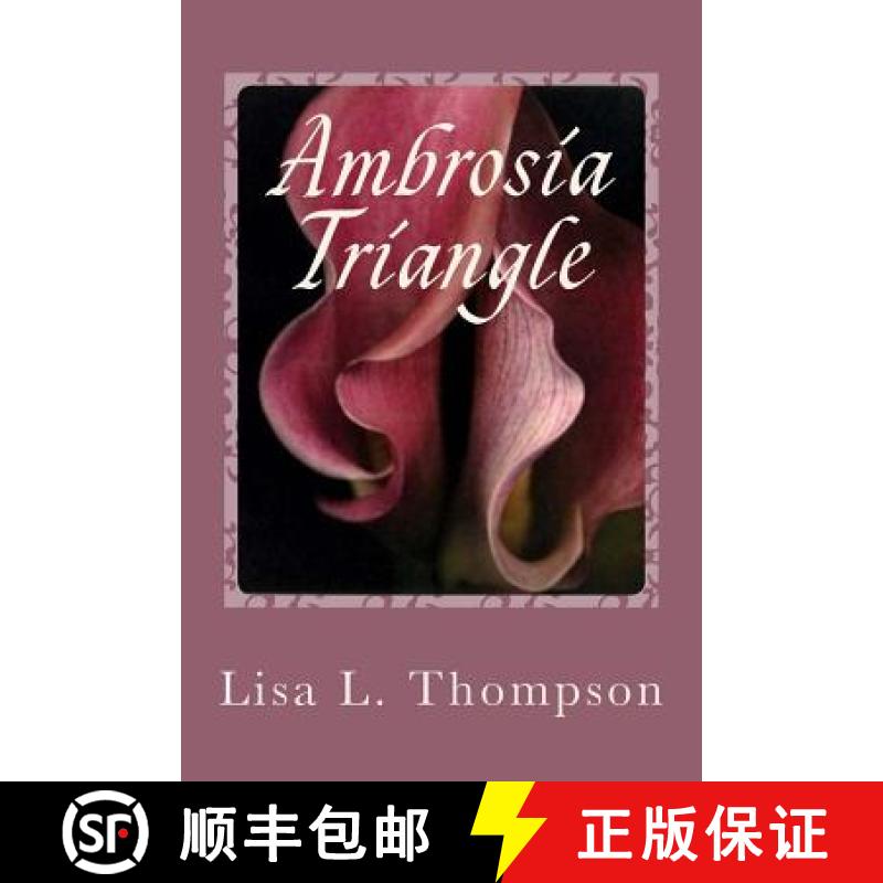 【3-4周达】Ambrosia Triangle [9780692761908]