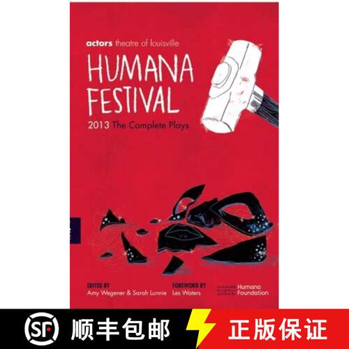 【3-4周达】Humana Festival 2013: The Complete Plays [9781623840020]