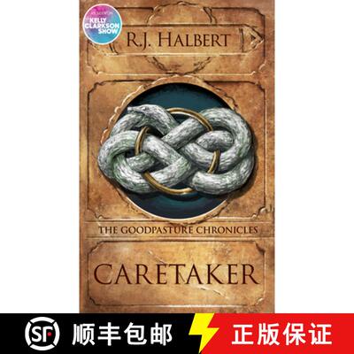 【3-4周达】Caretaker: The Goodpasture Chronicles (Book 1) [9781963366051]