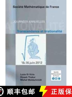 预订 Transcendance et irrationalité 法国数学学会 [9782856293478]