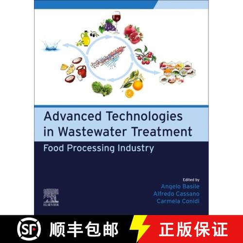 【3-4周达】Advanced Technologies in Wastewater Treatment: Food Processing Industry [9780323885102]