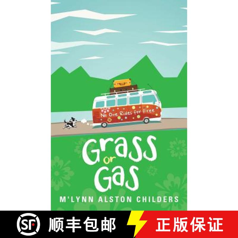 【3-4周达】Grass or Gas: No One Rides for Free [9781504376891]