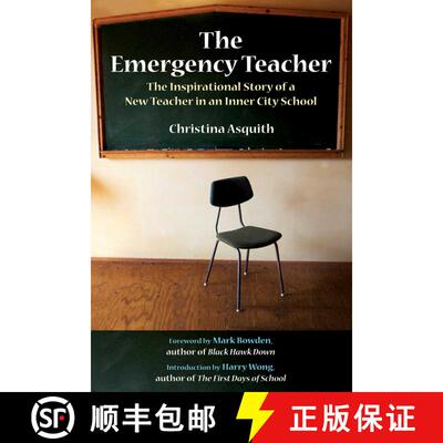 【3-4周达】The Emergency Teacher: The Inspirational Story of a New Teacher in an Inner-City School [9781629146508]