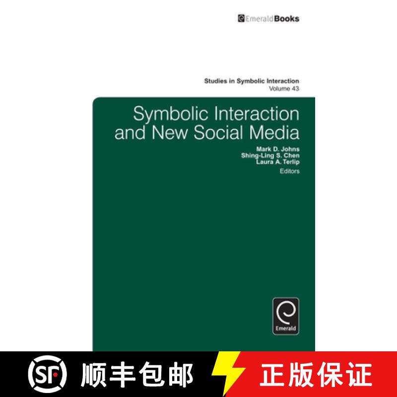 【3-4周达】Symbolic Interaction and New Social Media [9781783509331]