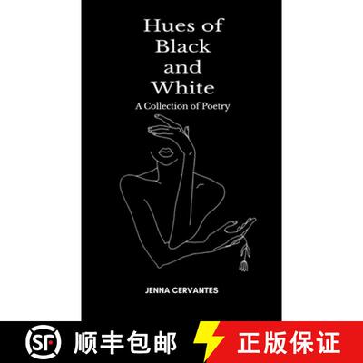 【3-4周达】Hues of Black and White  A Collection of Poetry [9789363303836]