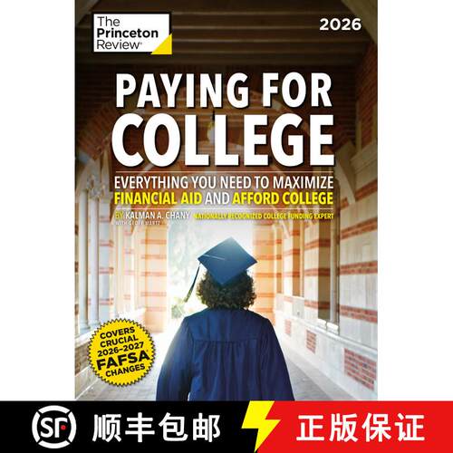 【3-4周达】Paying for College, 2026: Everything You Need to Maximize Financial Aid and Afford College [9780593518786]