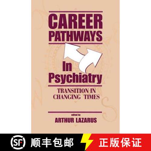 【3-4周达】Career Pathways in Psychiatry : Transition in Changing Times [9781138872530]