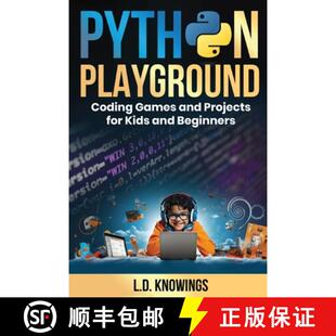 【3-4周达】Python Playground: Coding Games and Projects for Kids and Beginners [9781963790160]