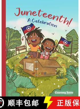 预订 Juneteenth! A Celebration [9781737387619]