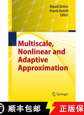 【3-4周达】Multiscale, Nonlinear and Adaptive Approximation: Dedicated to Wolfgang Dahmen on the Occa... [9783642034121]