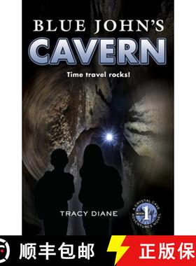 【3-4周达】Blue John's Cavern: Time Travel Rocks! [9780989411240]