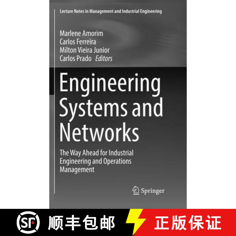 【3-4周达】Engineering Systems and Networks: The Way Ahead for Industrial Engineering and Operations ... [9783319833637]