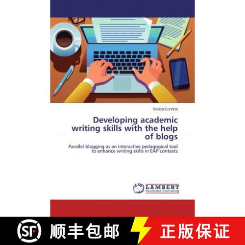 预订 Developing academic writing skills with the help of blogs [9786200465719]