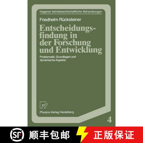 【3-4周达】Entscheidungsfindung in der Forschung und Entwicklung : Problematik, Grundlagen und dynami... [9783790804171]