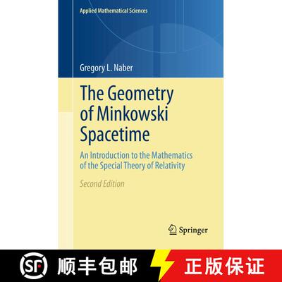 【3-4周达】The Geometry of Minkowski Spacetime : An Introduction to the Mathematics of the Special Th... [9781493902415]