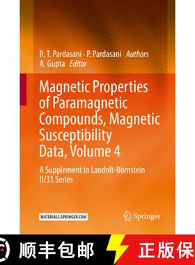 【3-4周达】Magnetic Properties of Paramagnetic Compounds, Magnetic Susceptibility Data, Volume 4: A S... [9783662624739]